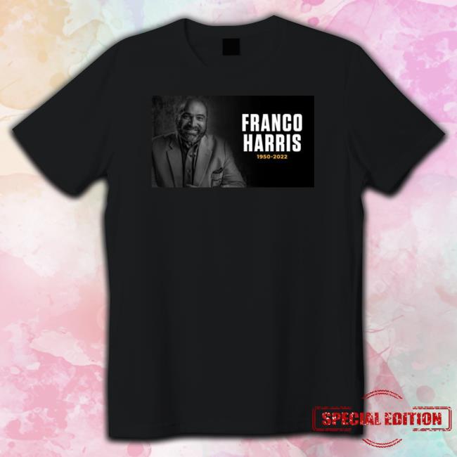 Official Rest In Peace Franco harris 19502-2022 T-Shirt