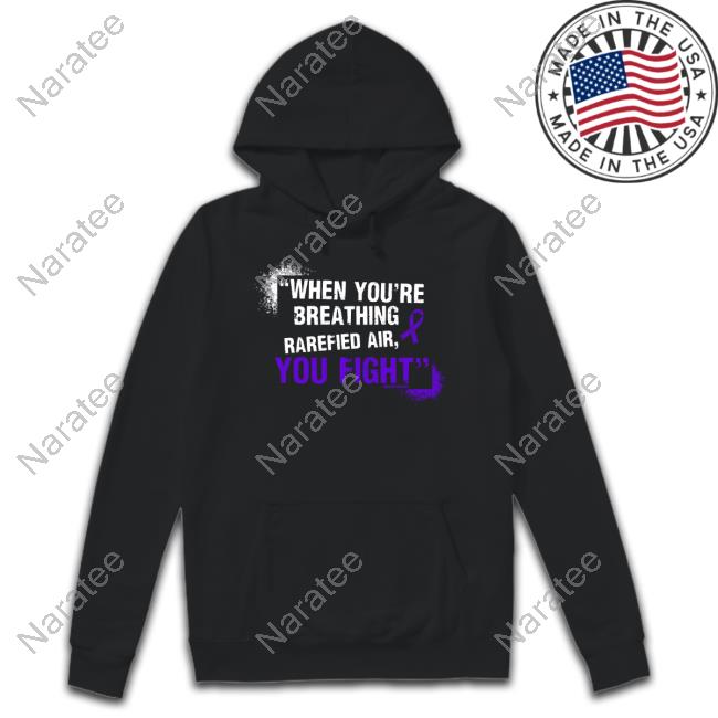 When You're Breathing Rarefied Air, You Fight Crewneck Sweatshirt