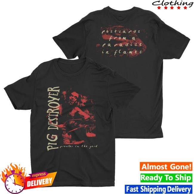 Official Night Shift Merch Store Shop Pig Destroyer - Prowler In The Yard Tee Nightshift Merch