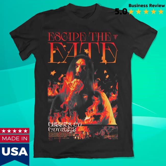 Escape The Fate Merch Shop Cheers To Goodbye Tee Shirt