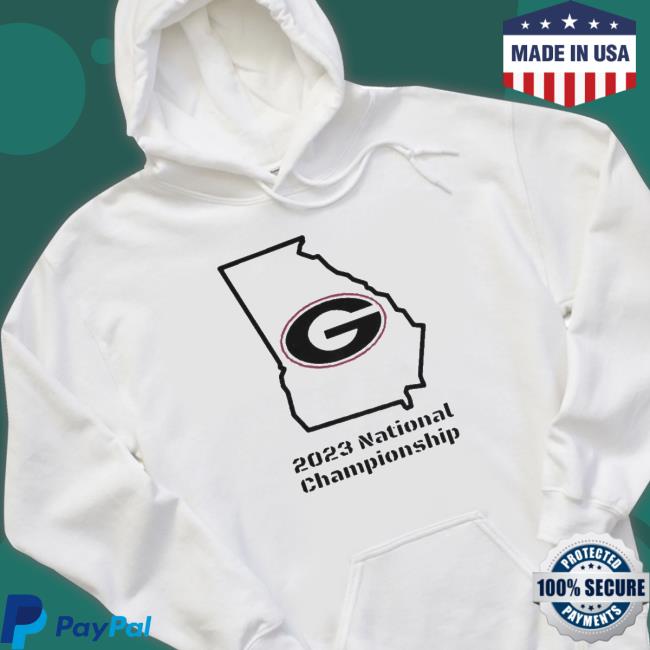 2023 National Championship Georgia Bulldogs Hooded Sweatshirt 2023 National Championship Georgia Bulldogs T- shirt
