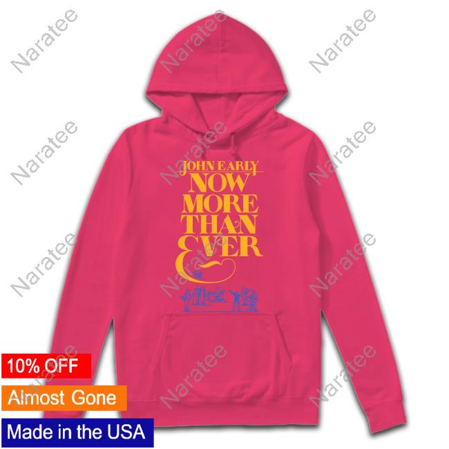 Now More Than Ever T-Shirt