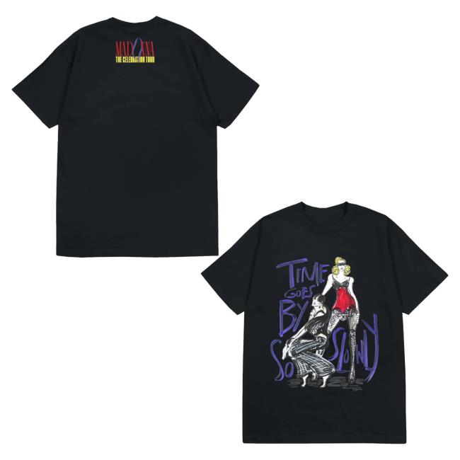 Official Madonna Merch Store "Time Goes By So Slowly" T-Shirts Madonna Apparel Clothing Shop