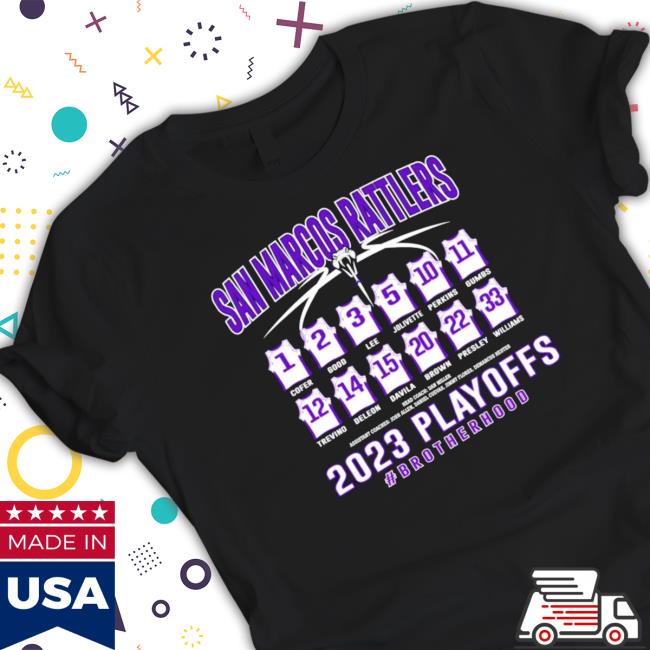 San Marcos Rattlers 2023 Playoffs Brotherhood Name Players Sweatshirts