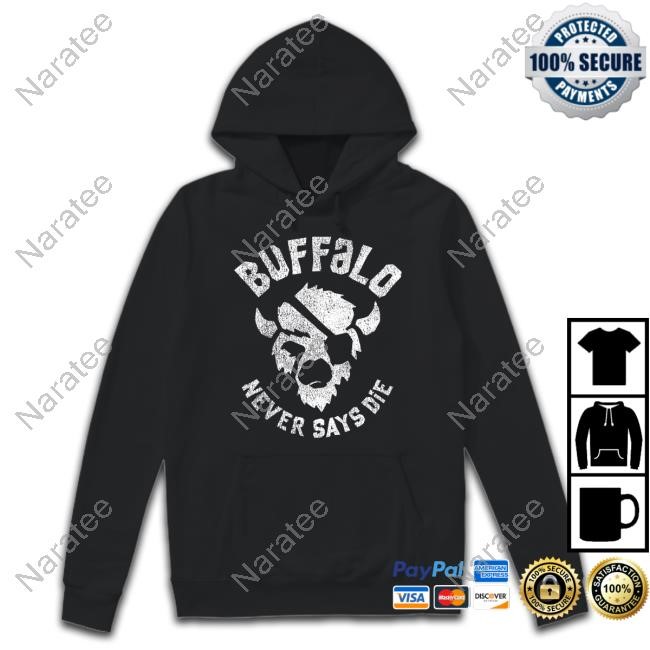 Buffalo Never Says Die S/S Tee