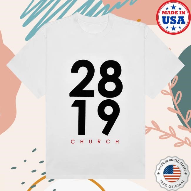 Official 2819 Church Merch 2819 Bold White Hot Shirt