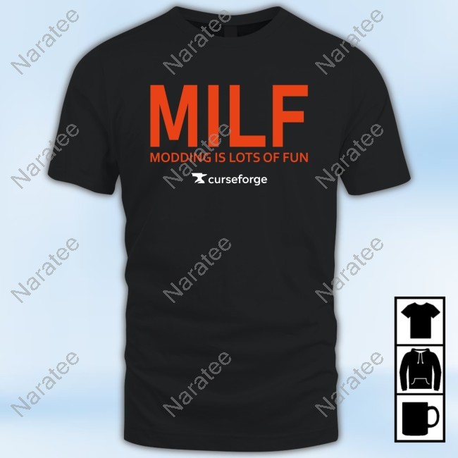 MILF Modding Is Lot Of Fun New Shirt