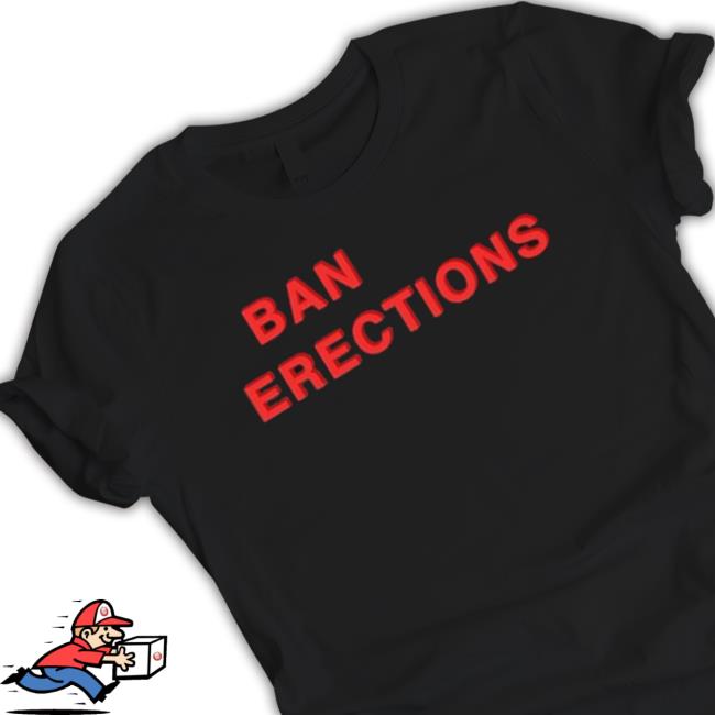 Ban Erections Crewneck Sweatshirt
