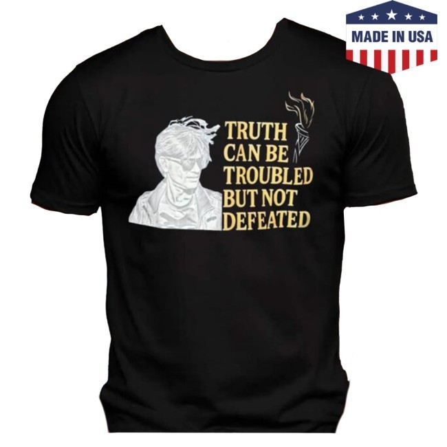 Truth Can Be Troubled But Not Defeated New T-Shirt