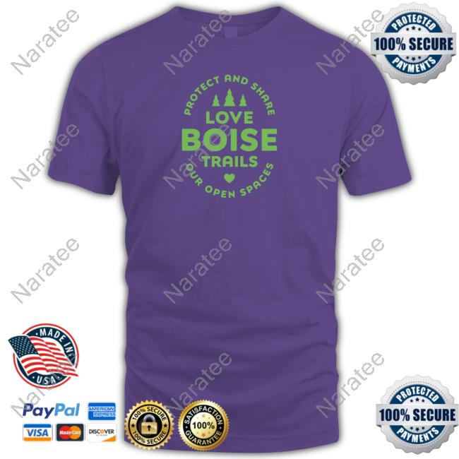 Ridge To Rivers Love Boise Parks Shirt