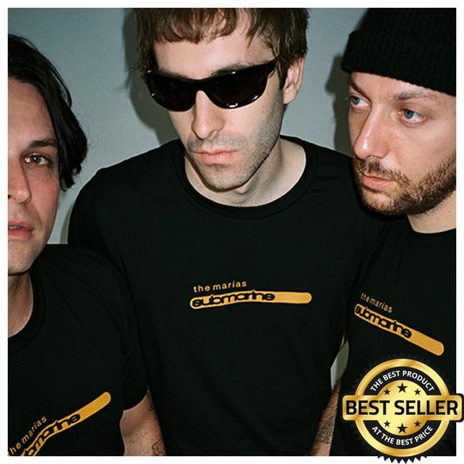 Official The Marias Merch The Marias Submarine Hot Shirt The Marias Apparel