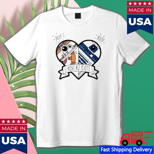 Herat Star Wars You R2 Cute shirt