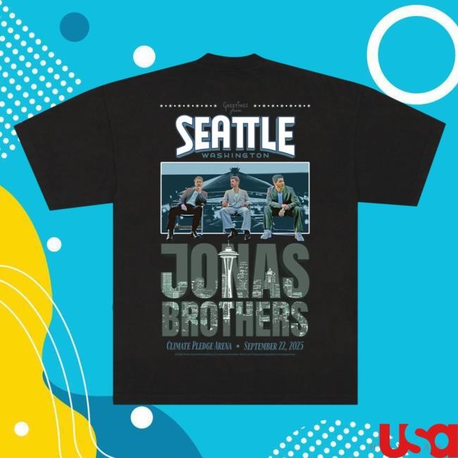 Official Jonas Brothers Merch Store Shop Greetings From Your Hometown - Seattle, WA Shirts JonasBrothers