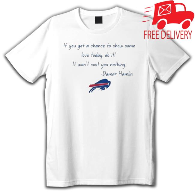 Damar Hamlin Quote – Buffalo Bills #3 Hoodie