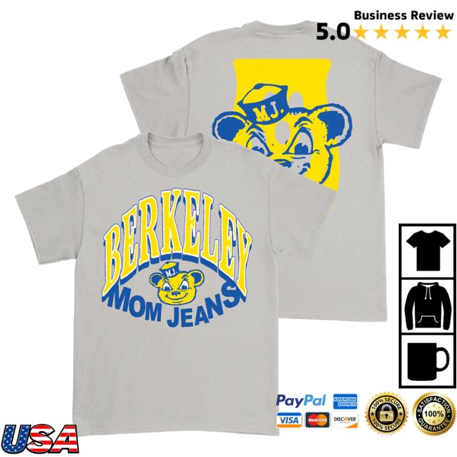 Official Mom Jeans Merch Store Berkeley Bear Tshirt Mom Jeans Apparel Shop