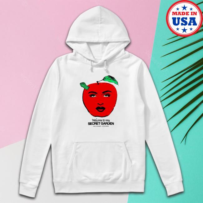 Welcome To My Secret Garden Hoodie