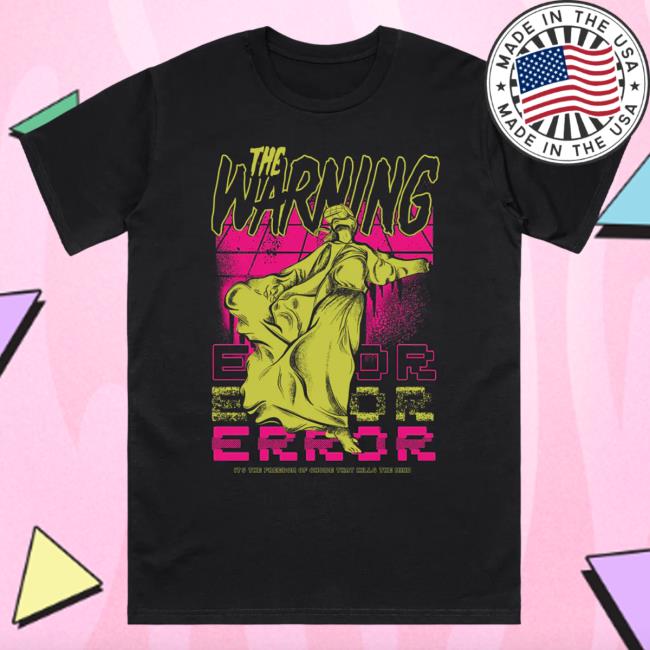 Official The Warning Merchandise Error T-Shirt