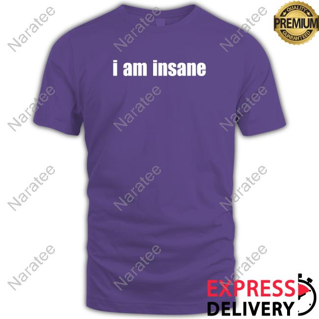 Comfy Princess I Am Insane Tee