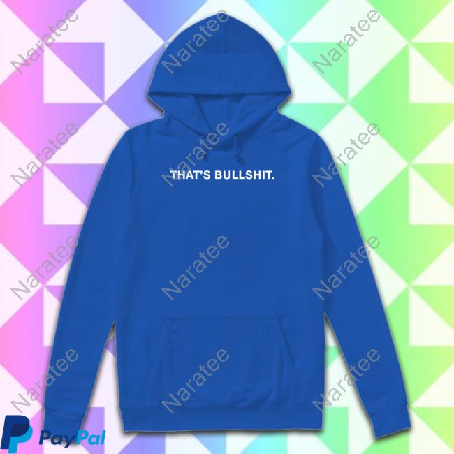Official Obvious Shirts That's Bullshit Tee