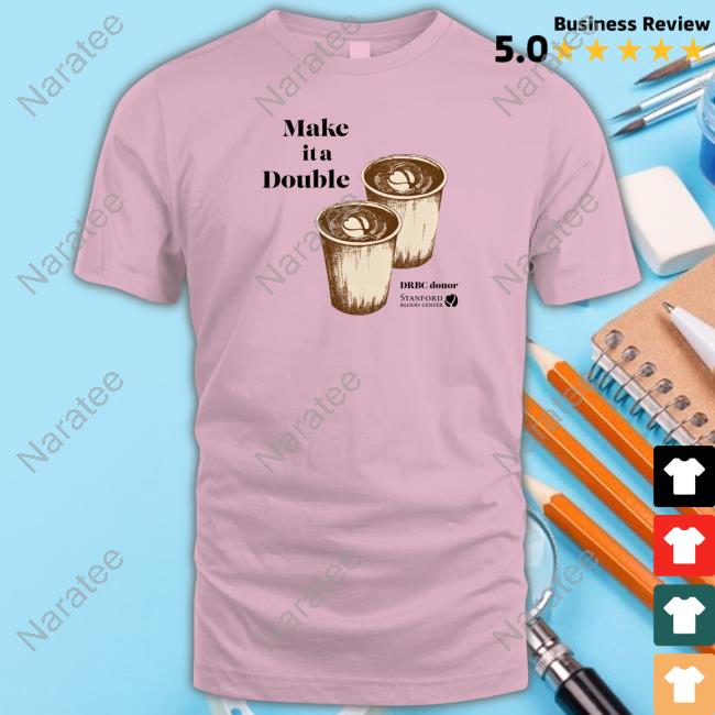 Official Drbc Donor Make It A Double Tee Shirt