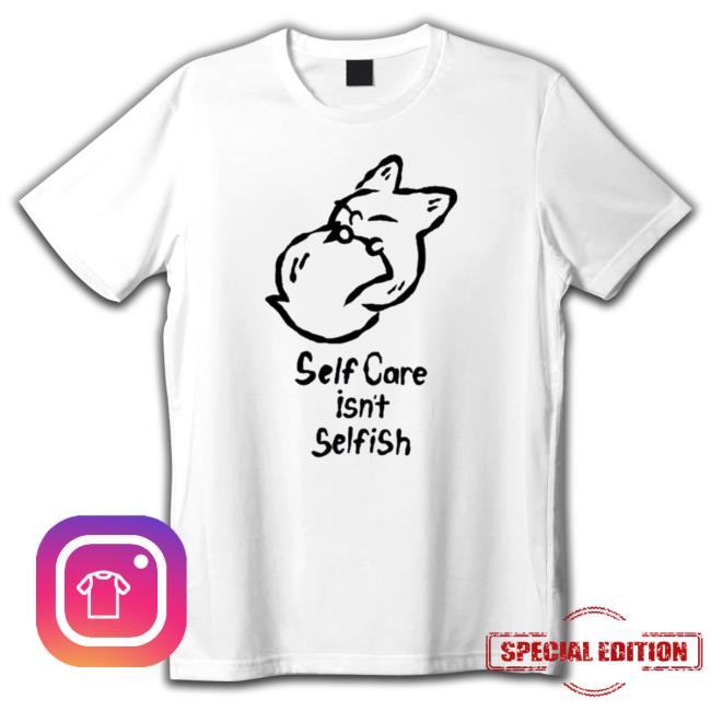 Official Anxiety Fox Self Care Isn’T Selfish Hoodie