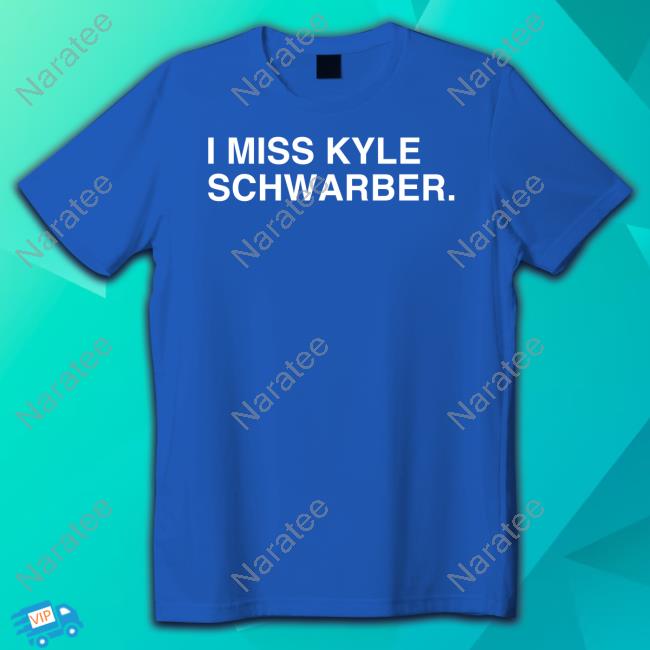 Official Obvious Shirts I Miss Kyle Schwarber Shirts