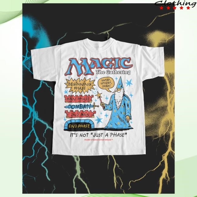 Official Wizard Of Barge Just A Phase T Shirt - Magic the Gathering Collection Wizardofbarge