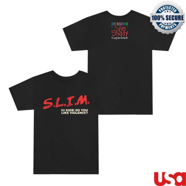 S.L.I.M Hi Kids Do You Like Violence Shirt - Official Eminem Online Store