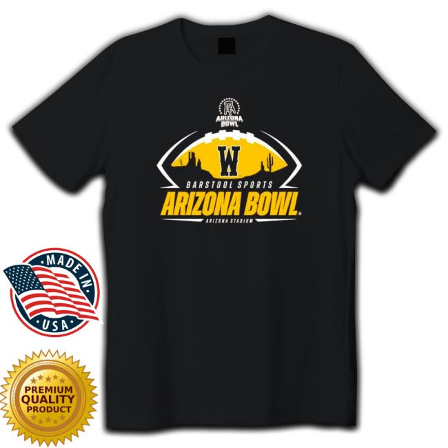 Official Wyoming Cowboys 2022 Barstool Sports Arizona Bowl Shirts