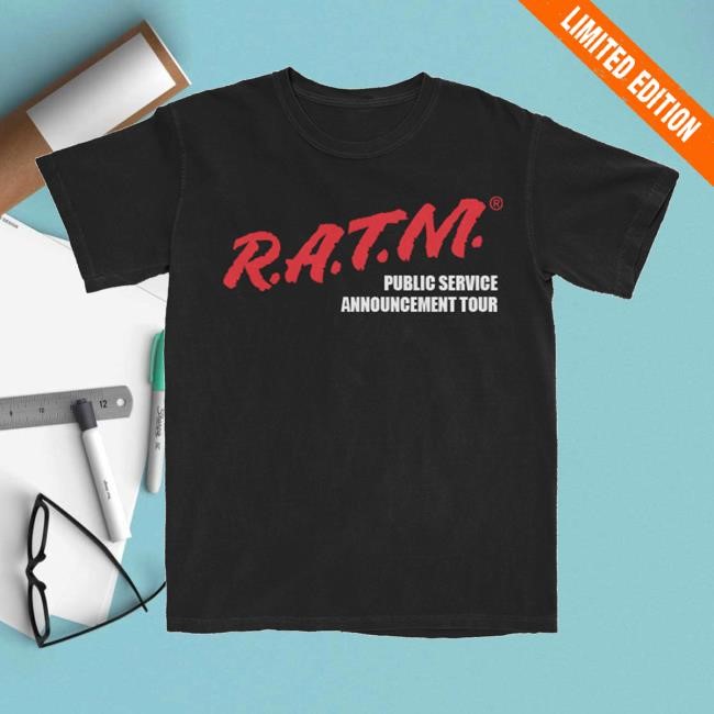 Rage Merch Store RATM PSA Tour Tees Rage Against The Machine Bentley Clothing Shop Apparel