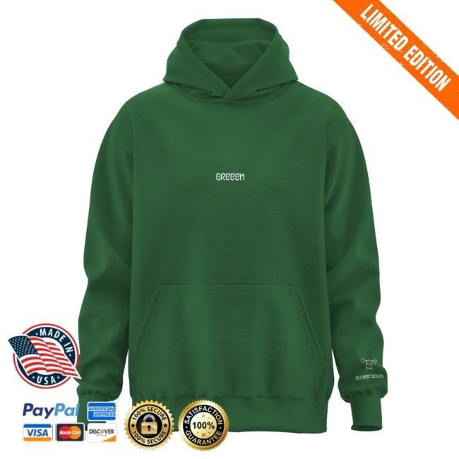 Du bist schön Hoody GReeeN Shop