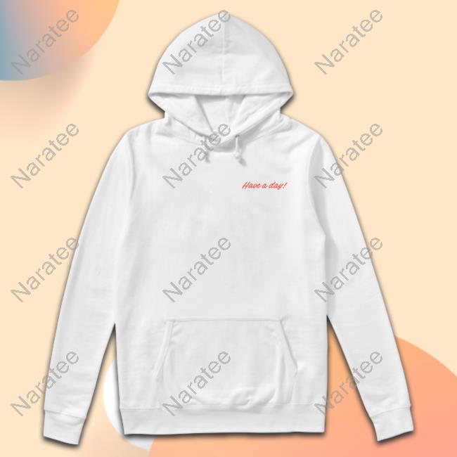 Have A Day Shirt Breezy Golf Shop