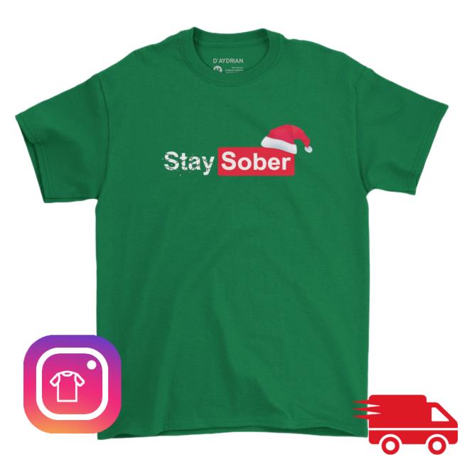 Official Daydrian Harding Merch Santa's Stay Sober Green Tee Shirt