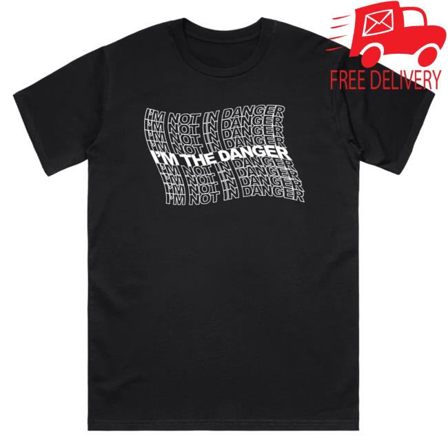 The Warning Merchandise I'm The Danger Tee