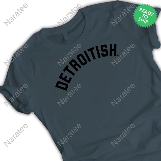 Ink Detroit Merch Detroitish T Shirts Detroitish Long Sleeve Shirt
