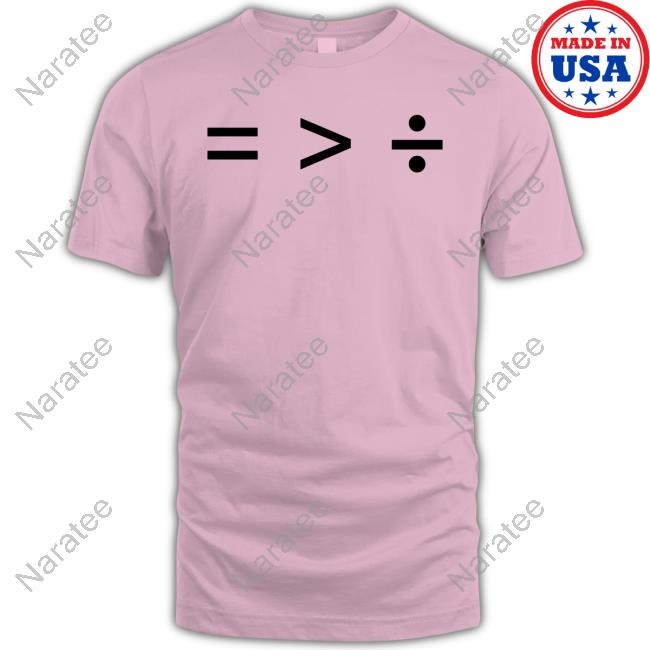 Equal Greater Than Divide Shirt