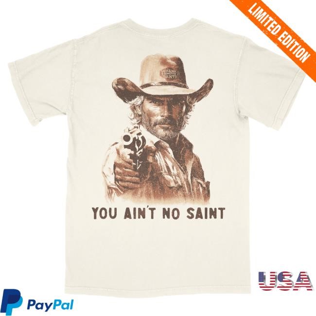 Official Shane Smith and the Saints Ain't No Saint Top Shirt (Male Cowboy)