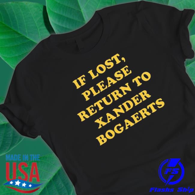 Official Xan diego if lost please return to xander bogaerts Sweatshirt