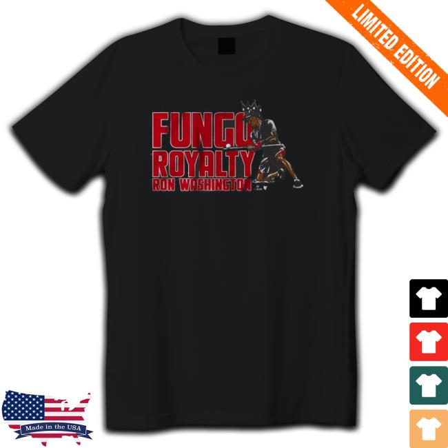 Ron Washington Fungo Royalty Classic Shirt