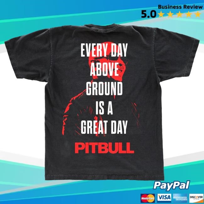 Official Pitbull Merch Store Pitbull Lyric Tshirt Pitbull Clothing Shop