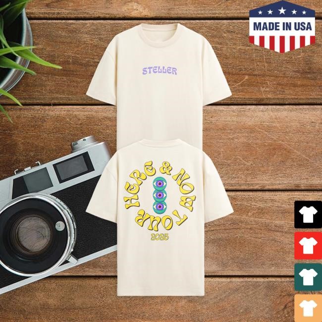 Steller - Here And Now Shirt Steller Merch