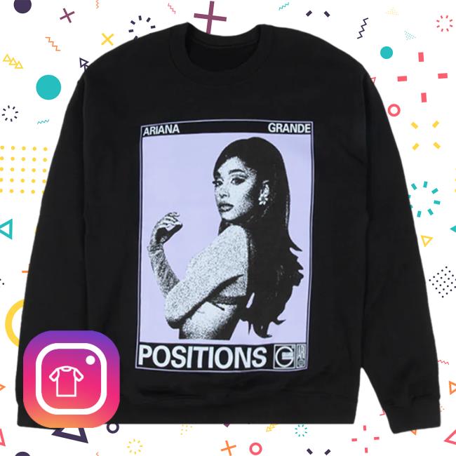 Official Ariana Grande Apparel Clothing Merch Store Positions Photo Crew Ariana Grande Shop