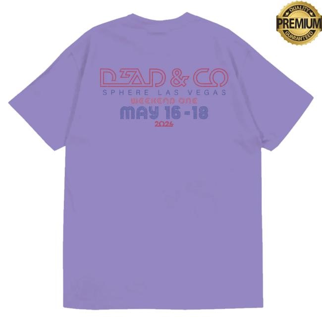 Dead And Company Store Merch Dead Forever At The Sphere, Weekend One Event New Shirt