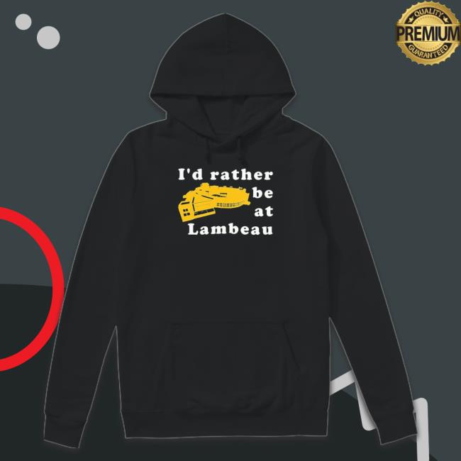 Green Bay Packers I’D Rather Be At Lambeau Tee Green Bay Packers I’D Rather Be At Lambeau Classic shirt