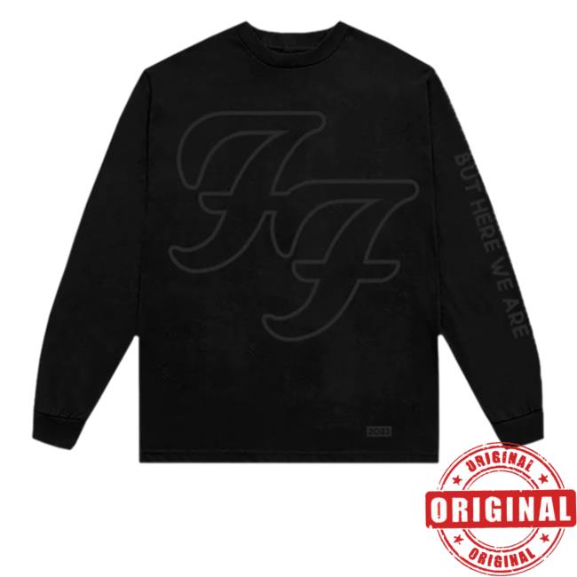 Official Foo Fighters Merch But Here We Are Hooded Sweatshirt