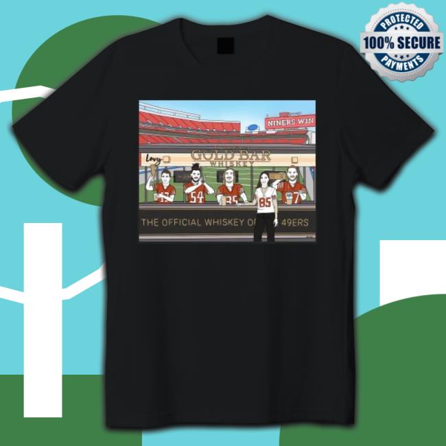 San Francisco 49Ers Gold Bar Whiskey shirt San Francisco 49Ers Gold Bar Whiskey Tee Shirt