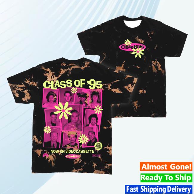 Official Studiohouse Designs Merch Store Clueless Class Of '95 Tiedye Hot Shirt Studiohouse Designs Apparel Clothing Shop StudiohouseDesigns
