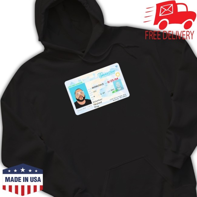 Volunteer Neyland Pray Driver License Tee Volunteer Neyland Pray Driver License New Shirt
