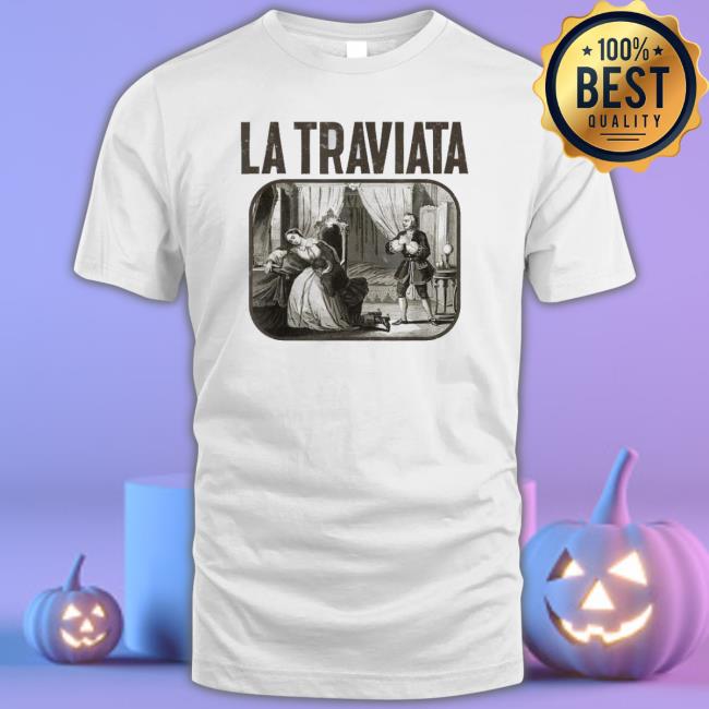 Giuseppe Verdi La Traviata Opera Design For A Opera Vocalist Shirt