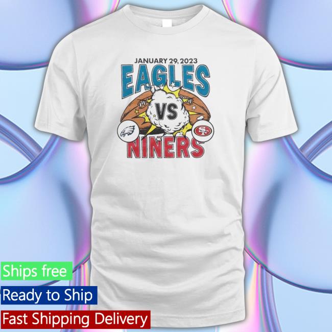 Philadelphia Eagles Vs San Francisco 49Ers January 29 2023 Tee
